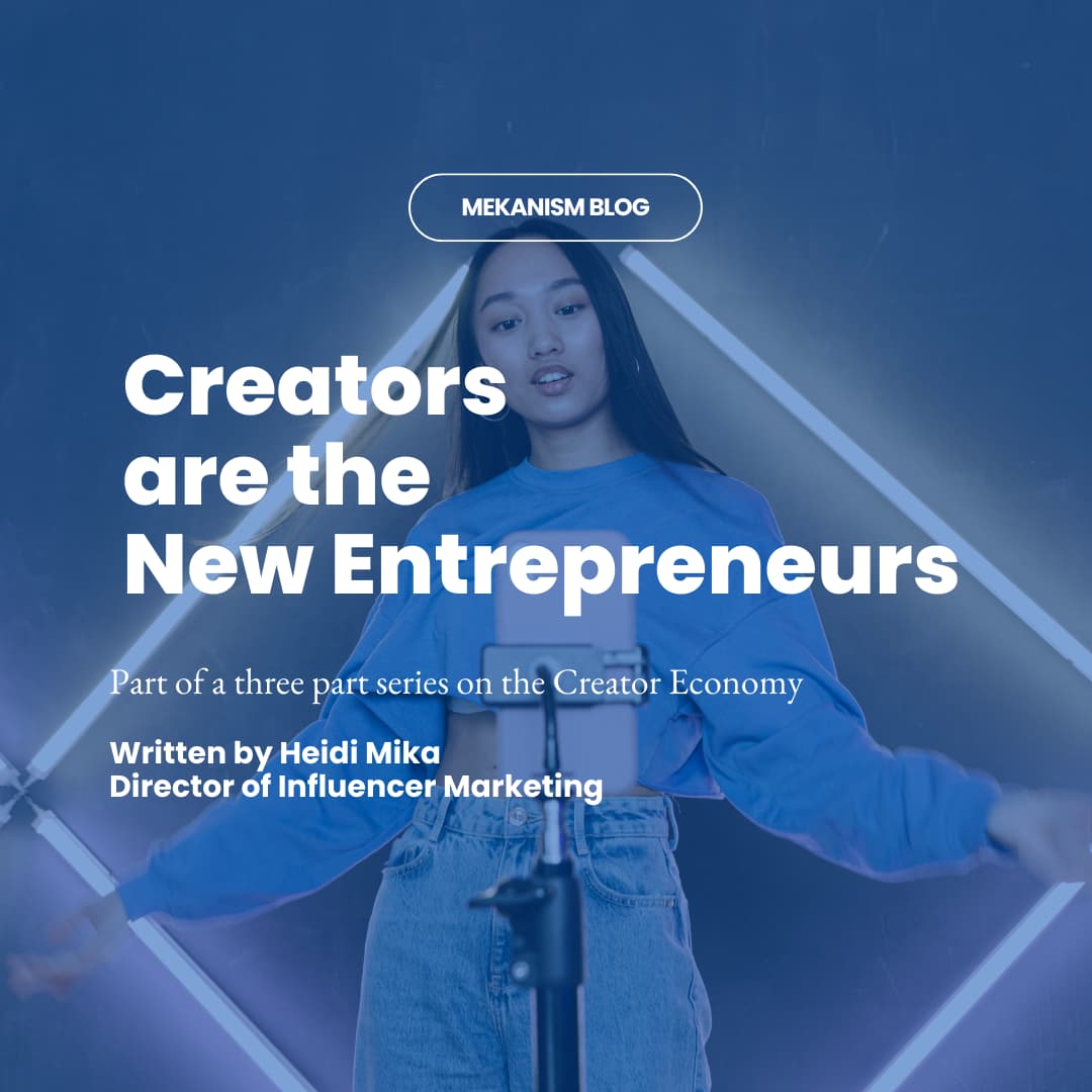 Creators are the New Entrepreneurs